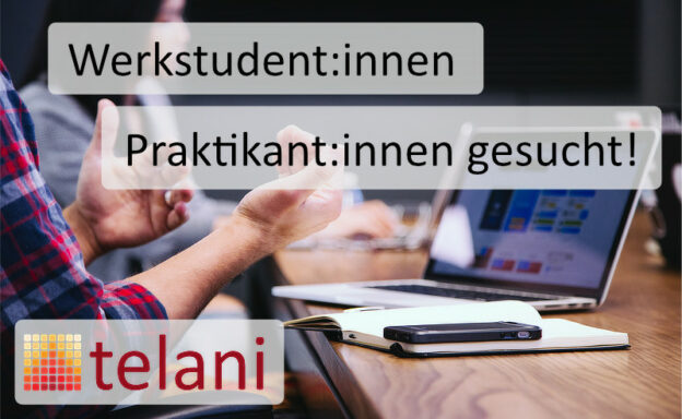 Werkstudent:innen/ Praktikant:innen gesucht!